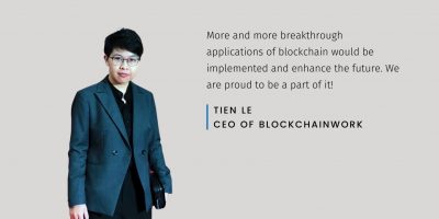 CEO BlockchainWork Tiên Lê – Hành trình đón đầu bình minh Blockchain & Web 3.0