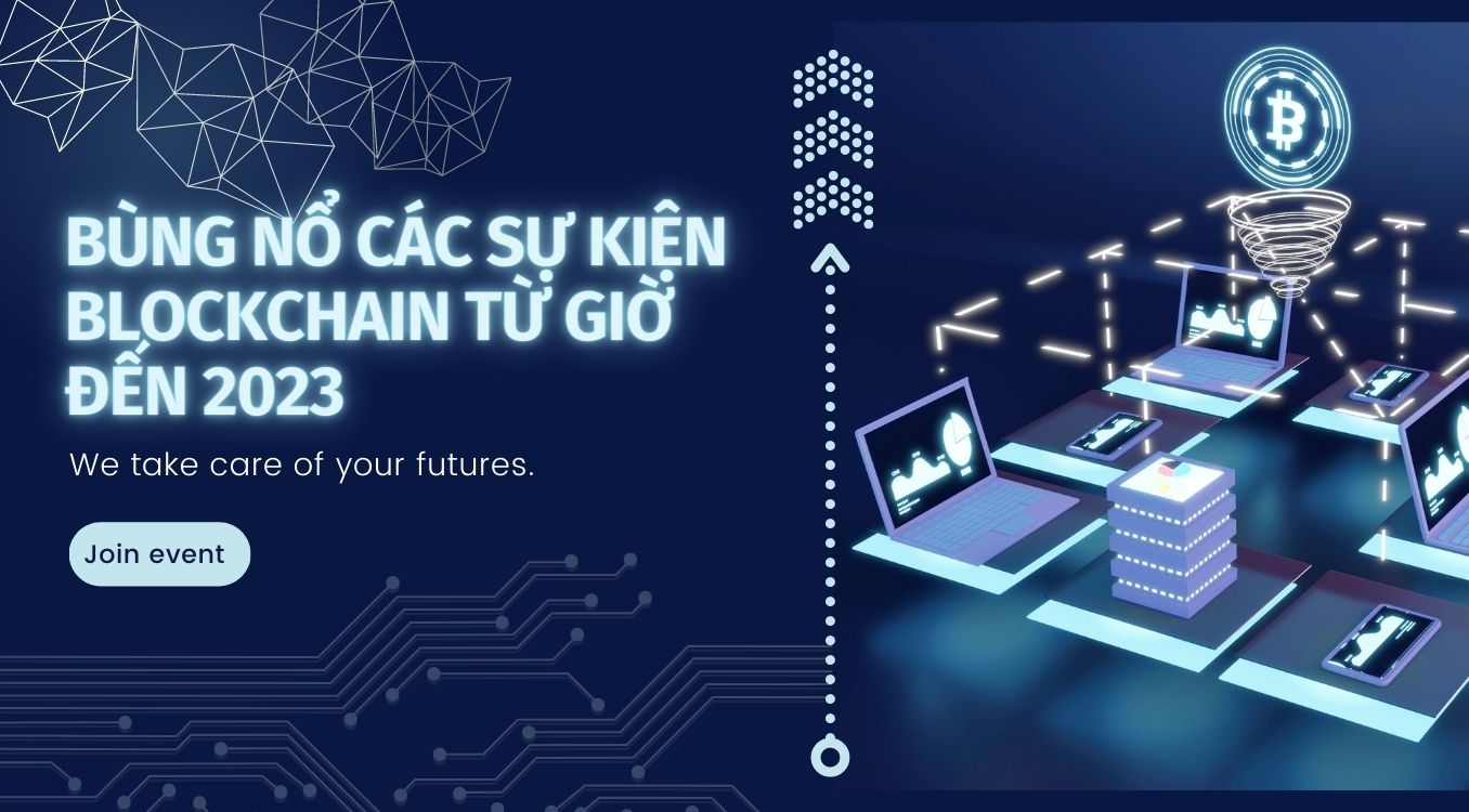 Top-su-kien-blockchain-sieu-hot-tu-gio-den-2023-