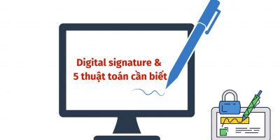 Chữ ký kỹ thuật số trong blockchain là gì? 5 thuật toán digital signature cần biết
