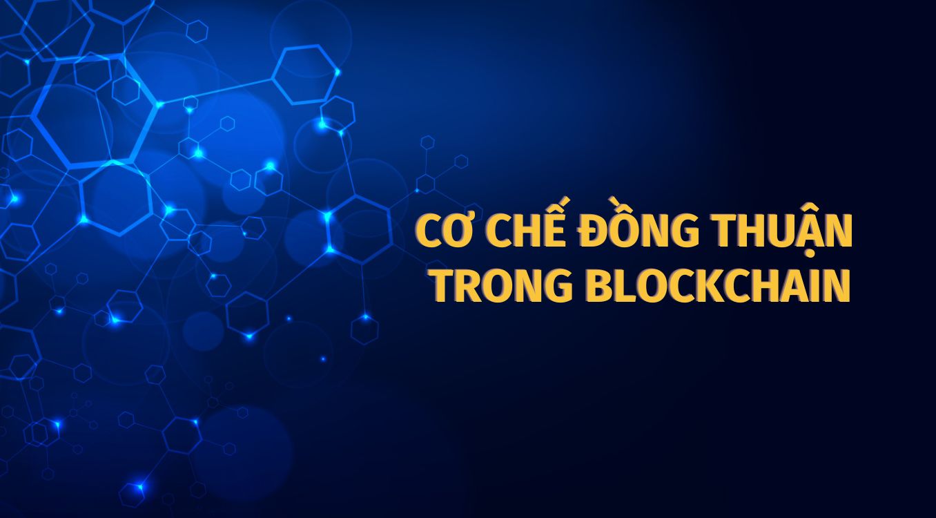 Co-che-dong-thuan-trong-blockchain