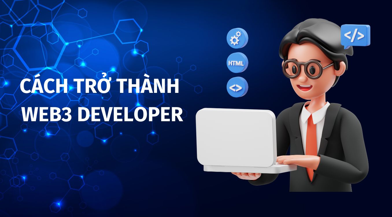 Trở thành Web3 Developer