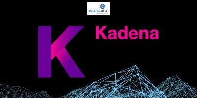 Dự án Kadena (KDA) – Hiệu suất và sự đột phá trong thế giới Blockchain