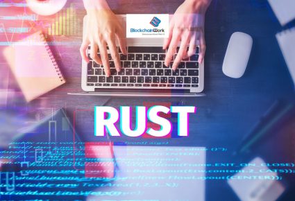 Tại sao nói Rust là ngôn ngữ lập trình hoàn hảo để phát triển blockchain?