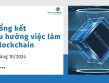 Tổng hợp xu hướng việc làm blockchain tháng 10/2024