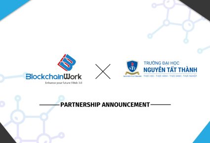 BlockchainWork và Trường Đại học Nguyễn Tất Thành ký kết hợp tác phát triển nhân lực blockchain